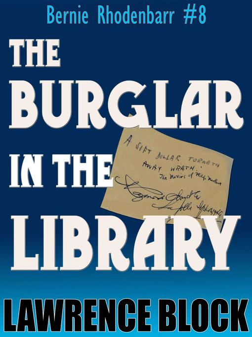 Title details for The Burglar in the Library by Lawrence Block - Available